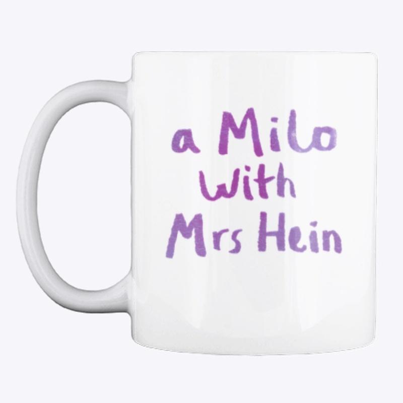 Milo with Mrs Hein Mug - Unmade Podcast